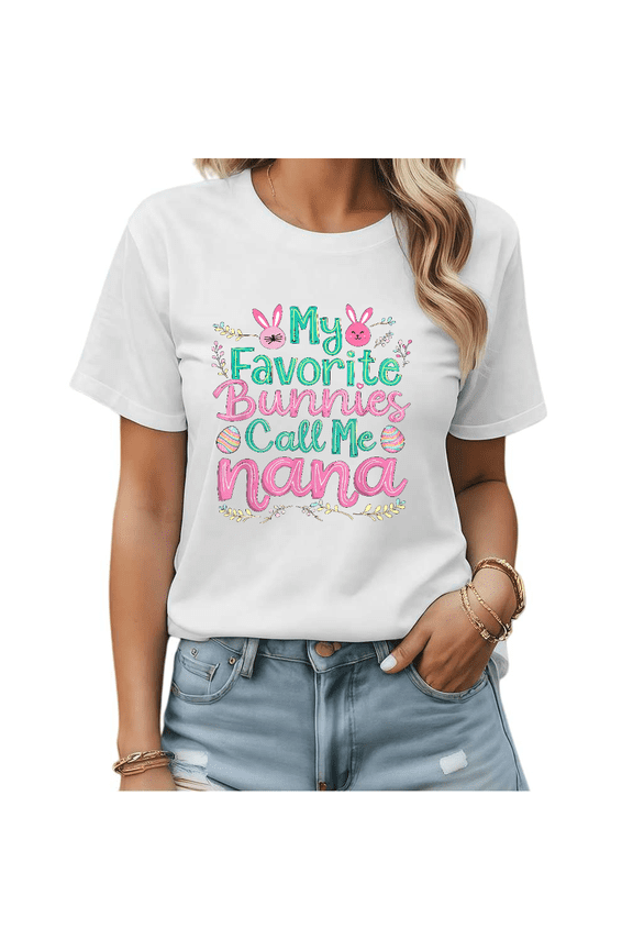 My Favorite Bunnies Call Me Nana Easter Graphic Tees Womans Tshirt Shirts Black White S-5XL Tops