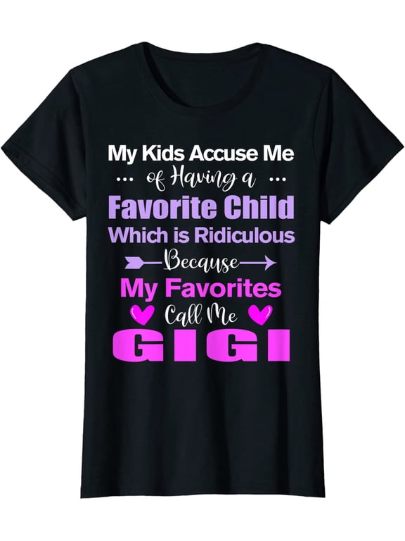 My Favorite Call Me Gigi Funny Gigi T-Shirt