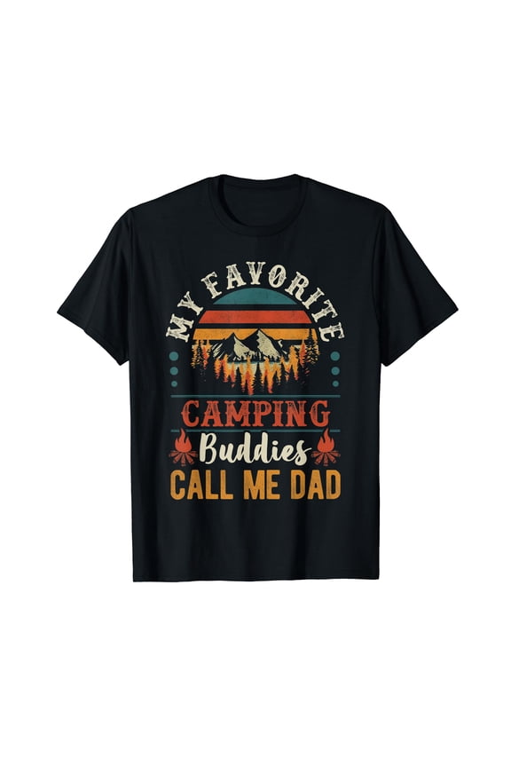 My Favorite Camping Buddies Call Me Dad Funny Father Sayings Black T-Shirt Short Sleeve