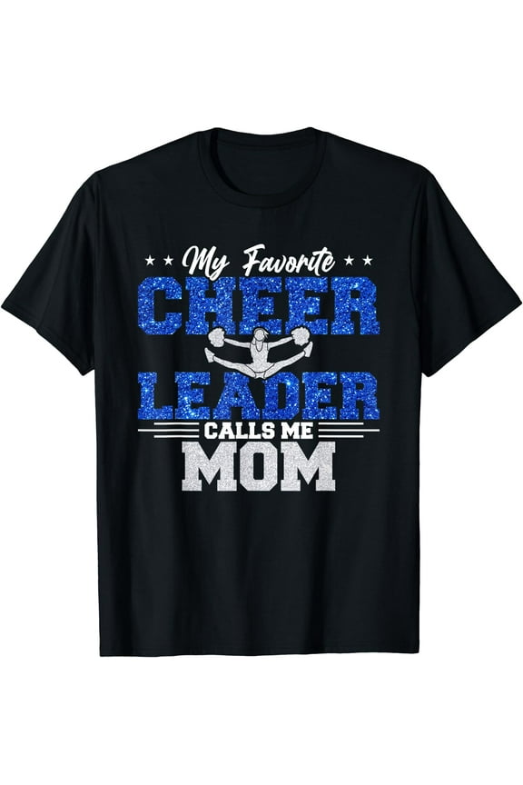My Favorite Cheerleader Calls Me Mom Cheer Mom T-Shirt Black 2X-Large