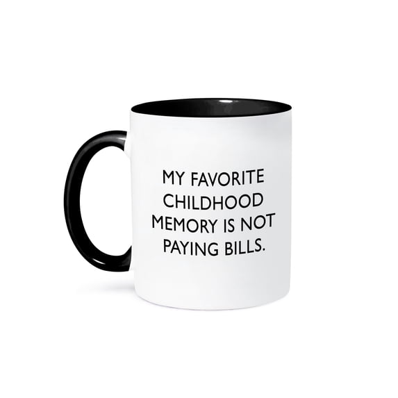3dRose, MY FAVORITE CHILDHOOD MEMORY IS NOT PAYING BILLS., 15oz Two-Tone Black Mug