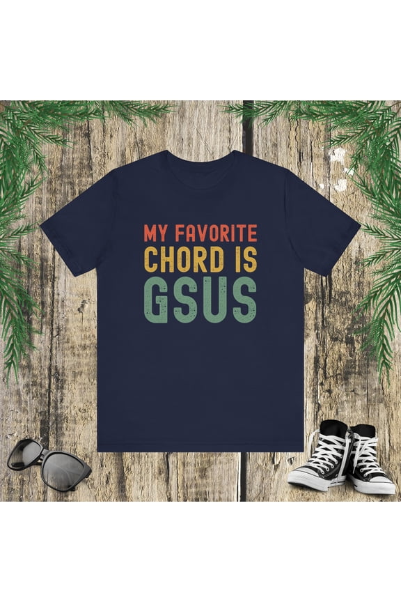 My Favorite Chord is Gsus retro Christian Guitar player pun Unisex T-shirt