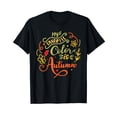 thumbnail image 1 of My Favorite Color Is Autumn Fall Vibes Season Black T-Shirt Crew Neck Tee, 1 of 5