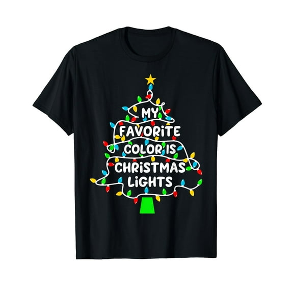 My Favorite Color Is Christmas Lights Cute Christmas Tree T-Shirt Black Tee