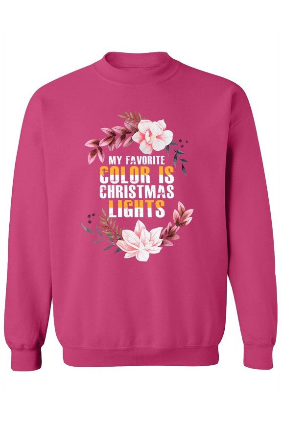 My Favorite Color Is Christmas Sweatshirt Women - Women Sweatshirt, Small