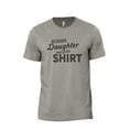 thumbnail image 1 of My Favorite Daughter Gave Me This Shirt Men's Modern Fit Fun Casual T-Shirt Printed Graphic Tee Military Grey X-Large, 1 of 3