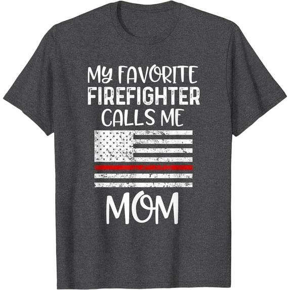 My Favorite Firefighter Calls Me Mom Thin Red Line Gift Softstyle Unisex T-Shirt,Dark Heather Grey Color,Size M
