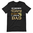 thumbnail image 1 of My Favorite Fishing Buddy Calls Me Dad Shirt for Fishing Lovers (Black Heather, XS), 1 of 1