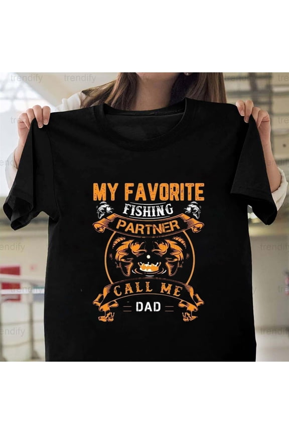 My Favorite Fishing Partner Call Me Dad Funny Fishing Bass H12845 Unisex T-Shirt, Up to 5XL Available