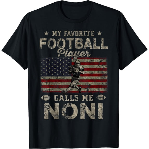 My Favorite Football Player Calls Me Noni Mother' Day T-Shirt - Walmart.com