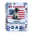 thumbnail image 1 of My Favorite German Shorthaired Pointer Calls Me Dad. Happy Father's Day Spiral Bound Journal GSP Lover Dog Gift 5x7in Spiral Notebook - 00005, 1 of 5