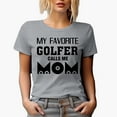 thumbnail image 1 of My Favorite Golfer Calls Me Mom Quote by Mother of a Golf Player, Golfing or Golfer Themed Merch Gift, Heather Grey T-Shirt, 3XL, 1 of 5