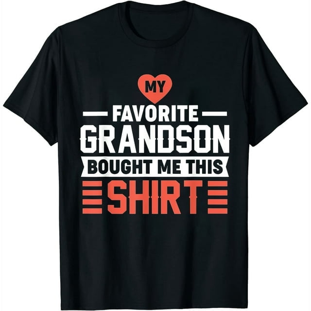 My Favorite Grandson Bought Me This Shirt Grandpa Grandma Cute Short ...