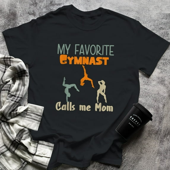 My Favorite Gymnast Calls Me Mom The Gymnast Designs, Small, Black