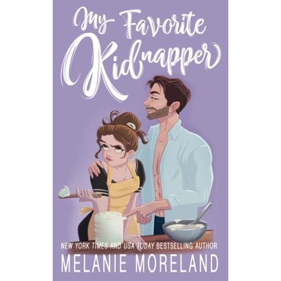 Pre-Owned My Favorite Kidnapper: A forced proximity, grumpy sunshine romance (Paperback) 199080358X 9781990803581