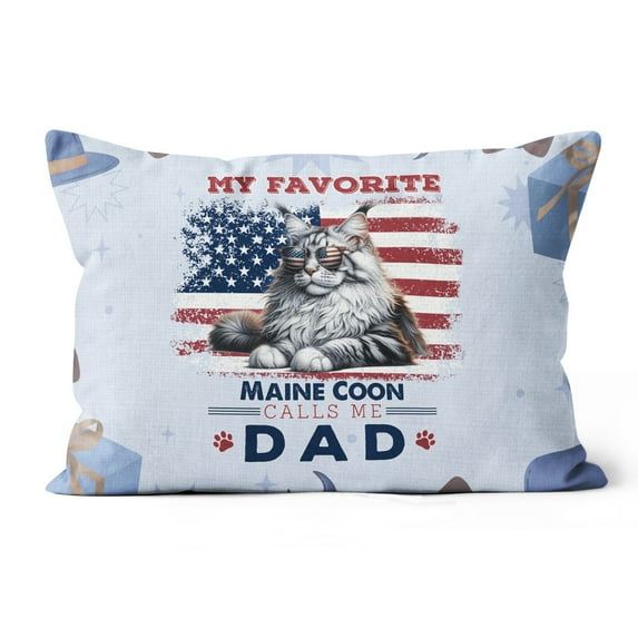 My Favorite Maine Coon Calls Me Dad. Happy Father's Day Pillow Cushion Double Sided Cat Lover Kitten Owner Gifts Throw Pillow - 00005