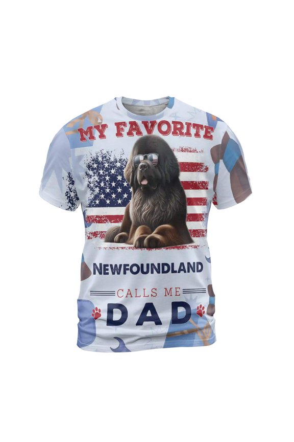 My Favorite Newfoundland Calls Me Dad. Happy Father's Day All Over Print 3D Shirt Unisex Merch Newfie Dog Lover Gifts - 00005