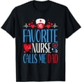 thumbnail image 1 of My Favorite Nurse Calls Me Dad Fathers Day Proud Dad T-Shirt, 1 of 4