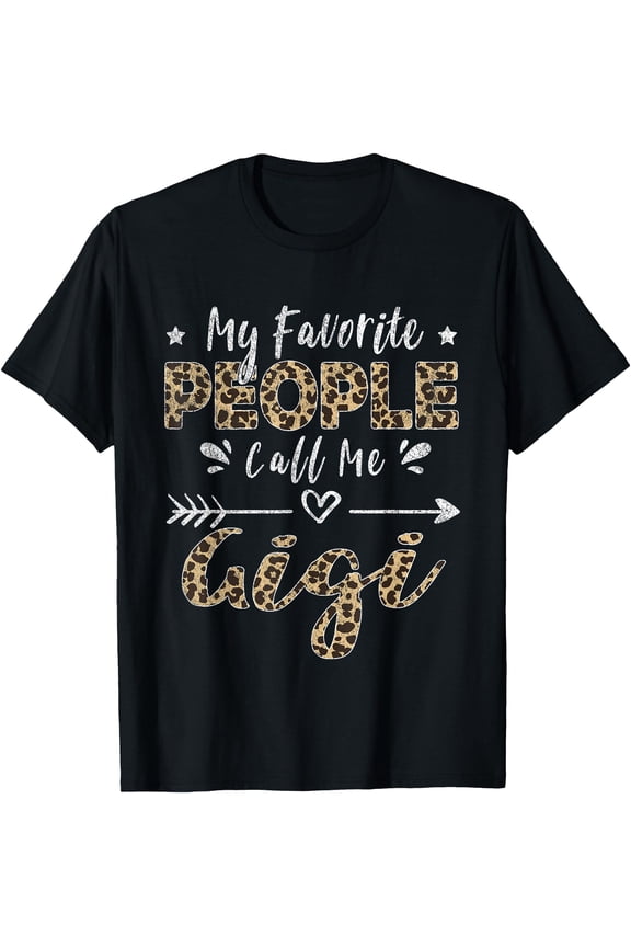 My Favorite People Call Me Gigi Leopard T-Shirt