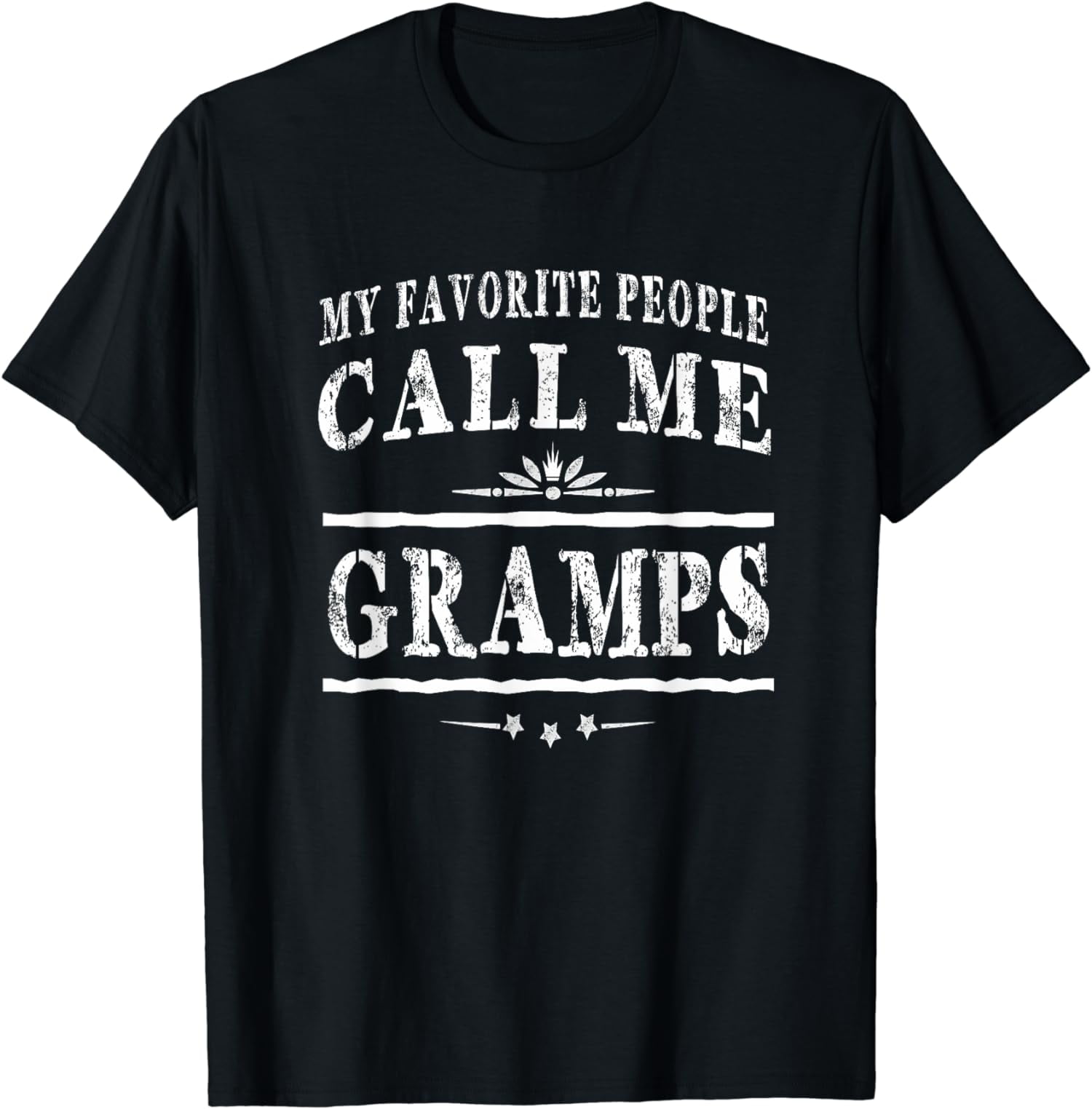 My Favorite People Call Me Gramps Grandpa Gift Men T-Shirt