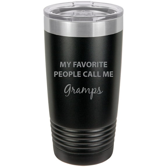 My Favorite People Call Me Gramps Stainless Steel Engraved Insulated Tumbler 20 Oz Travel Coffee Mug, Black
