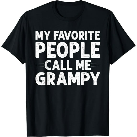 My Favorite People Call Me Grampy Funny Mothers Day Gifts T-Shirt