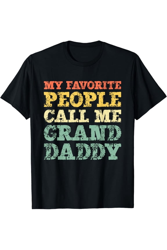 My Favorite People Call Me Granddaddy Vintage T-Shirt