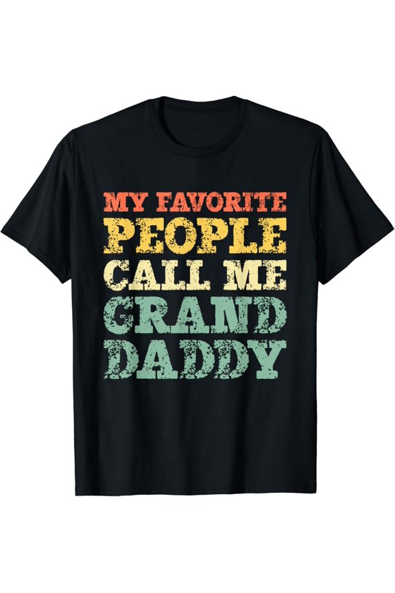 My Favorite People Call Me Granddaddy Vintage T-Shirt