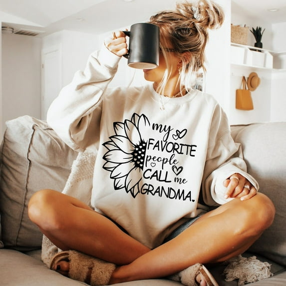 My Favorite People Call Me Grandma Sweatshirt, Grandma Shirt, Sunflower Gift Shirt, Grandma Gift Top, Grandma Shirt for Women