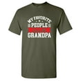 thumbnail image 1 of My Favorite People Call Me Grandpa Sarcastic Humor Graphic Tees Gift For Mens Novelty Funny T Shirt, 1 of 5