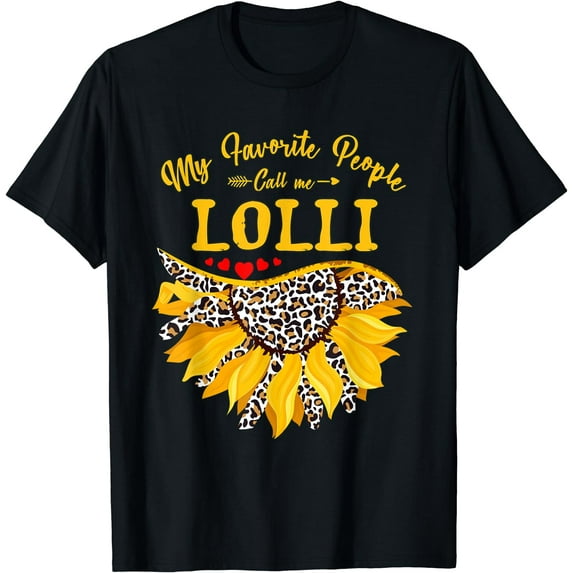 My Favorite People Call Me Lolli Shirt T-Shirt Black Large