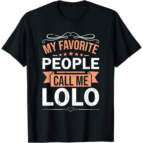 My Favorite People Call Me Lolo Retro Men Father's Day T-Shirt