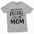 thumbnail image 1 of My Favorite People Call Me Mom T-Shirt Mother'S Day Gifts Unisex Womens Birthday Tee, 1 of 6