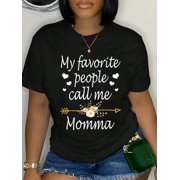 My Favorite People Call Me Momma Mothers Day Gift T-Shirt