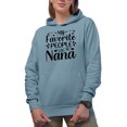 thumbnail image 1 of My Favorite People Call Me Nana, Grandma or Grandmother, Mother's Day or Birthday, Light Blue Hooded Sweatshirt or Hoodie, XL, 1 of 5