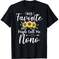 thumbnail image 1 of My Favorite People Call Me Nono Funny Floral Mother's Day T-ShirtMen and women can wear, black T-shirts, gifts. Age: M,L，XL 2XL, 3XL, 336XL, 1 of 4