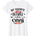 thumbnail image 1 of My Favorite People Call Me Omi Tee Mother's Day Gift T-Shirt, 1 of 3