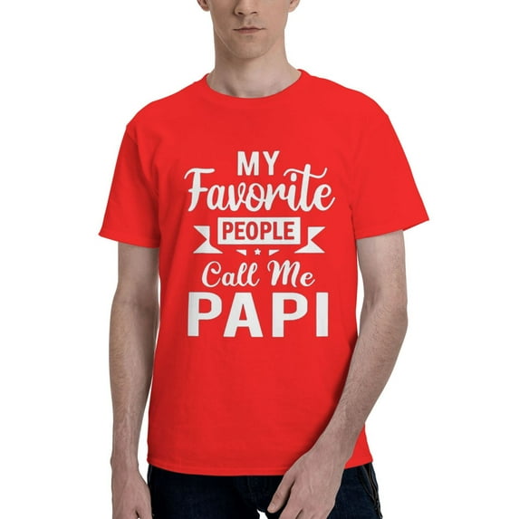 My Favorite People Call Me Papi Men'S Basic Short Sleeve T-Shirt Red Small