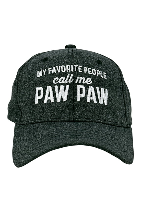 My Favorite People Call Me Paw Paw Hat Funny Sarcastic Fathers Day Graphic Novelty Cap