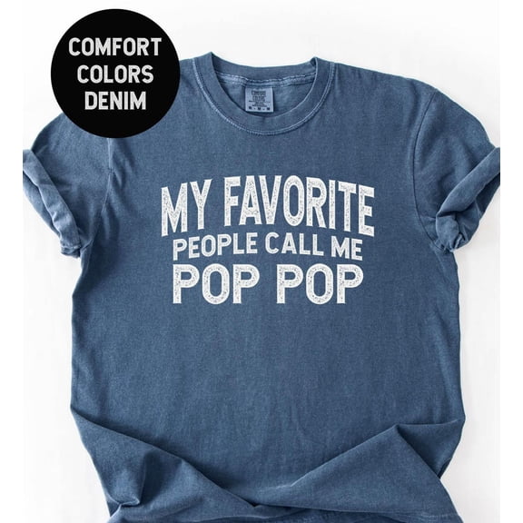 My Favorite People Call Me Pop Pop Shirt, Pop Pop Shirt