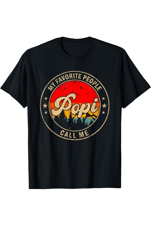My Favorite People Call Me Popi For Papa Grandpa T-Shirt