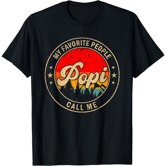 My Favorite People Call Me Popi For Papa Grandpa T-Shirt