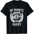thumbnail image 1 of My Favorite People Call Me Poppy Grandpa T-Shirt, 1 of 3