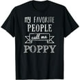 thumbnail image 1 of My Favorite People Call Me Poppy Shirt Father's Day Shirt, 1 of 3
