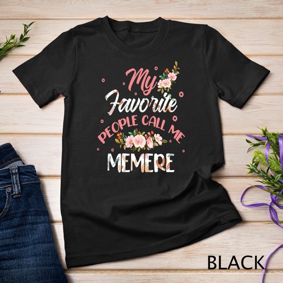 My Favorite People Call Me Re Cute Flower T-Shirt