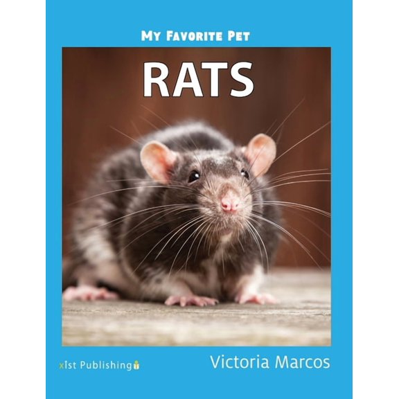 My Favorite Pets My Favorite Pet: Rats, (Hardcover)