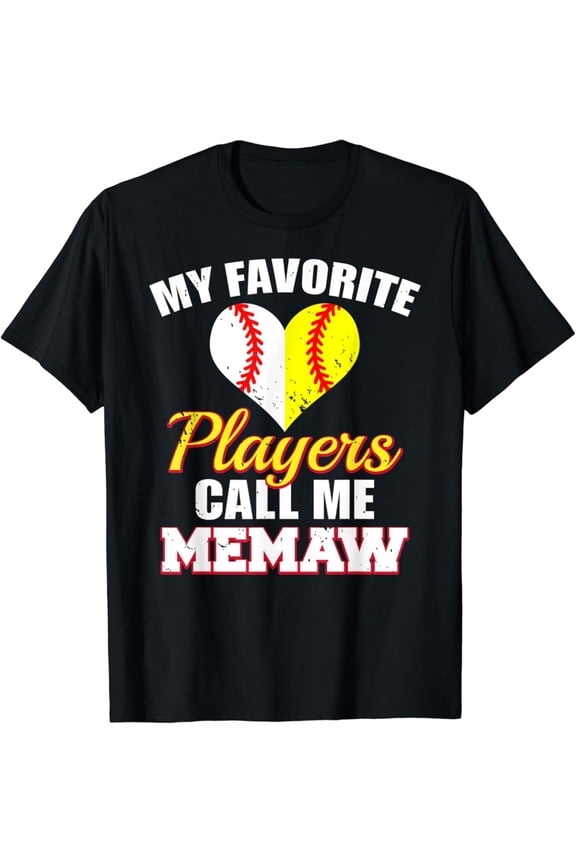 My Favorite Players Call Me Memaw Baseball Softball Memaw Unisex Men Women T-Shirt S-5XL Best Birthday Gifts