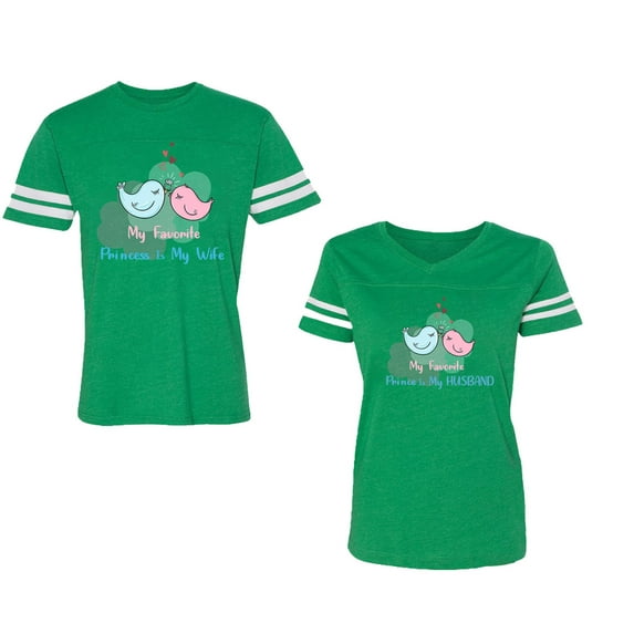 My Favorite Prince Princess Is My Husband Wife Unisex Couple Matching Cotton Jersey style T-Shirt Contrasting stripes on sleeves (Men Green / Women Green) (Men L / Women XXL)