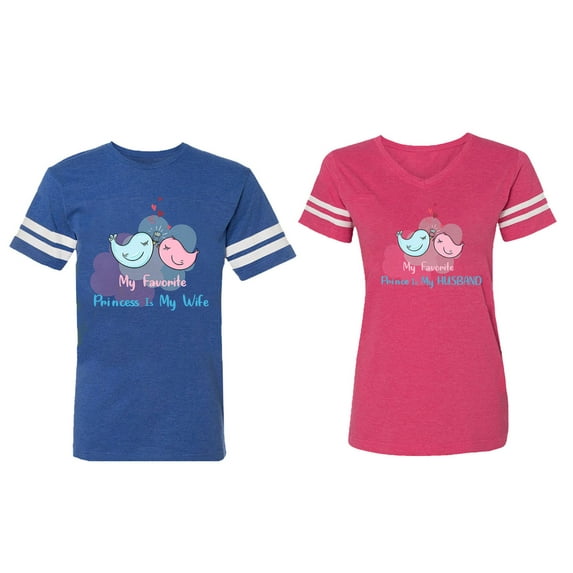 My Favorite Prince Princess Is My Husband Wife Matching Couple Cotton Jerseys (Men Royal / Women Pink) (Men L / Women S)