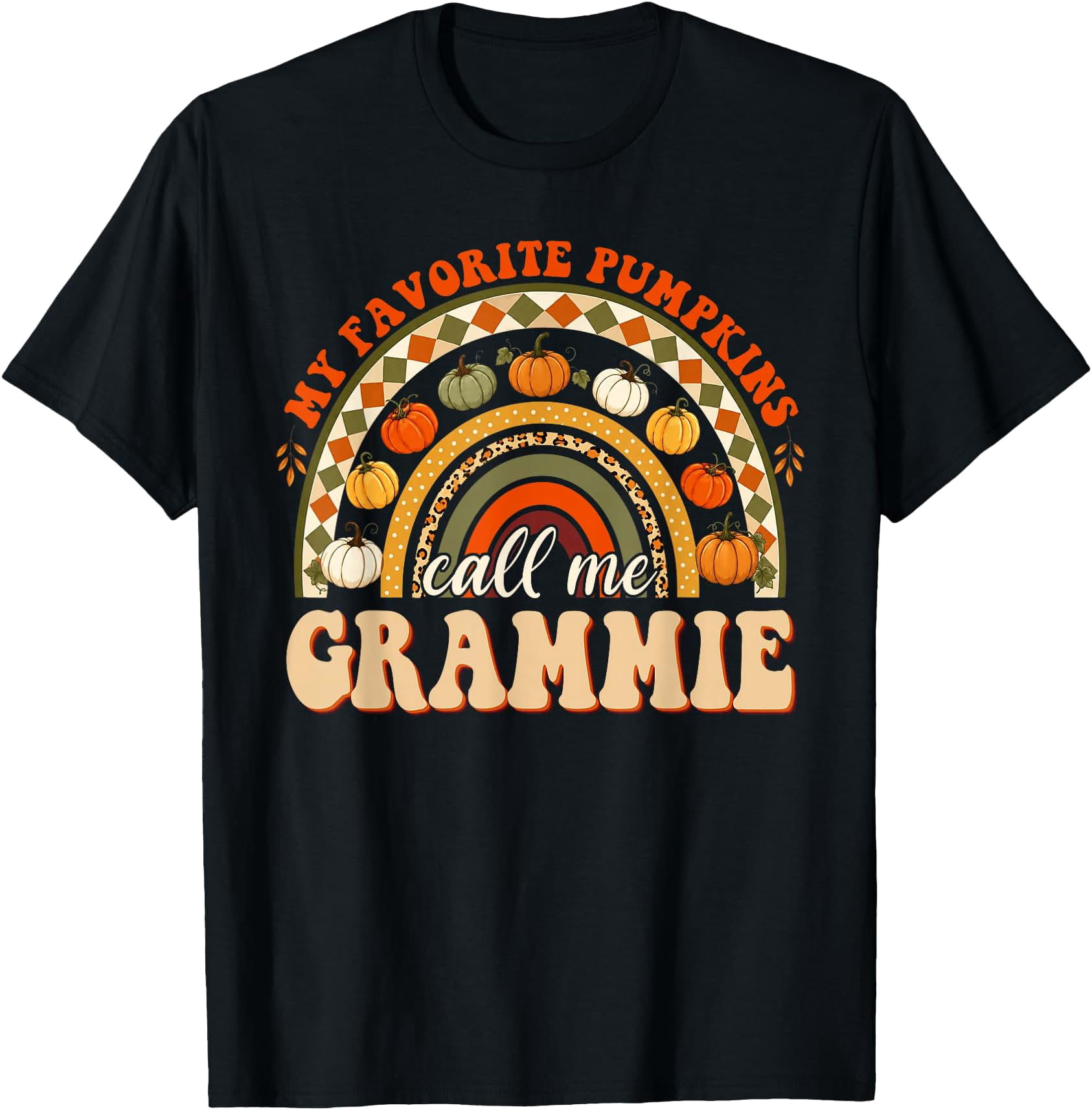 My Favorite Pumpkins Call Me Grammie Rainbow T-Shirt - Walmart.com